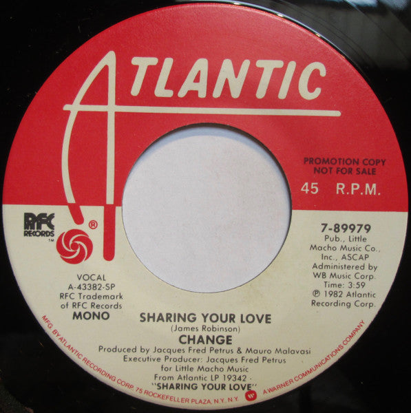 Change : Sharing Your Love (7", Single, Mono, Promo, SP )