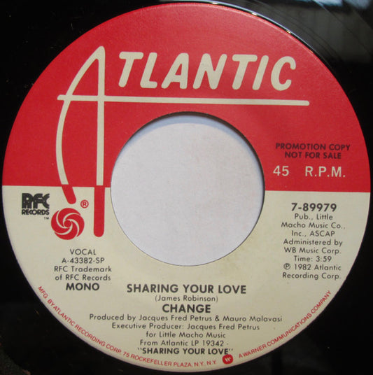 Change : Sharing Your Love (7", Single, Mono, Promo, SP )