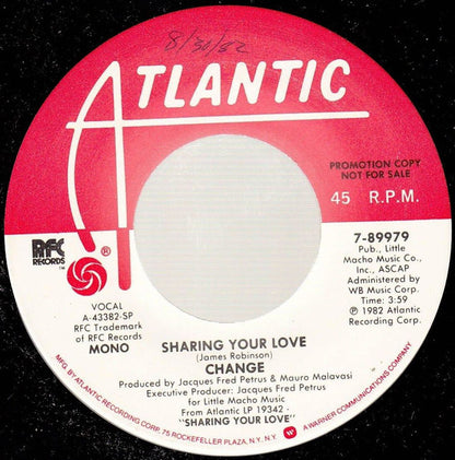 Change : Sharing Your Love (7", Single, Mono, Promo, SP )