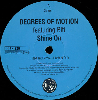 Degrees Of Motion Featuring Biti* : Shine On (12", Orl)