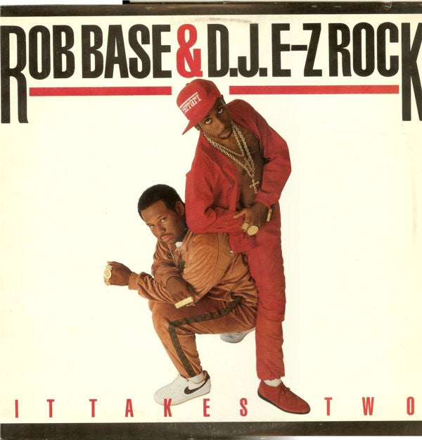 Rob Base & D.J. E-Z Rock* : It Takes Two (LP, Album)