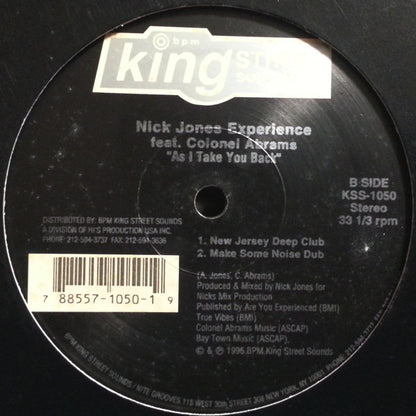 Nick Jones Experience Feat. Colonel Abrams : As I Take You Back (12")