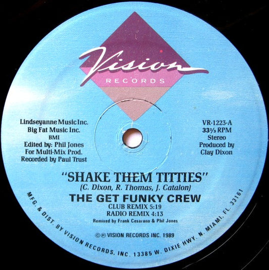 The Get Funky Crew : Shake Them Titties (12")