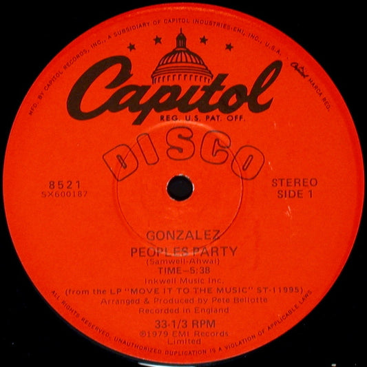 Gonzalez : Peoples Party / Ain't No Way To Treat A Lady (12")