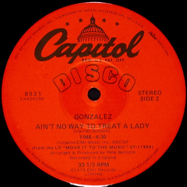 Gonzalez : Peoples Party / Ain't No Way To Treat A Lady (12")