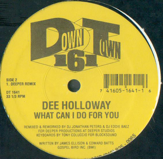 Dee Holloway : What Can I Do For You (12")