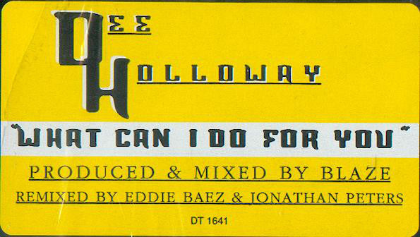 Dee Holloway : What Can I Do For You (12")