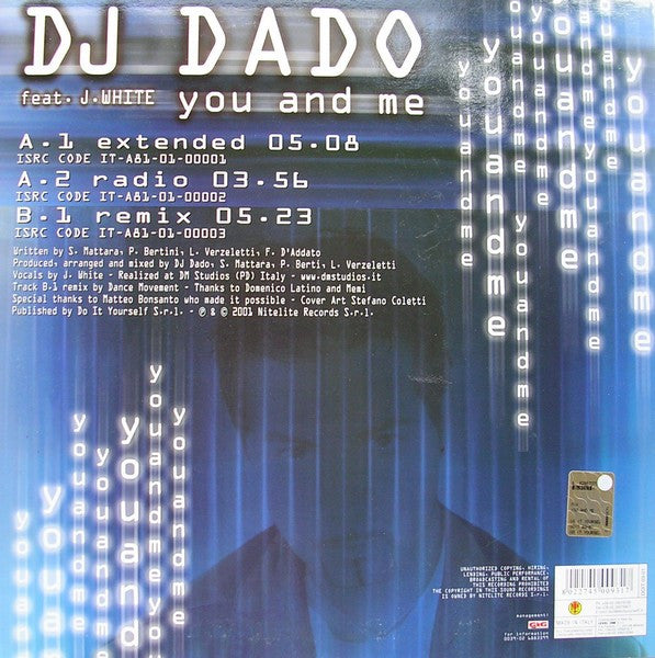 DJ Dado Feat. J. White* : You And Me (12")
