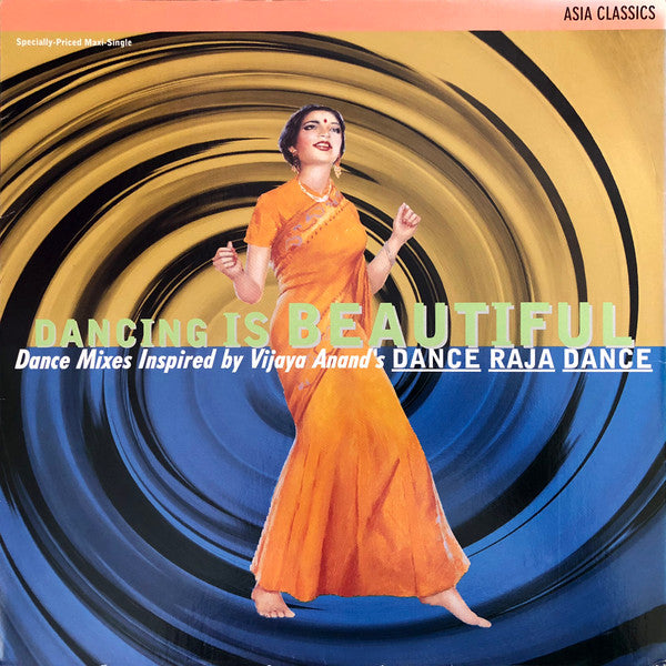 Various : Asia Classics - Dancing Is Beautiful (12")