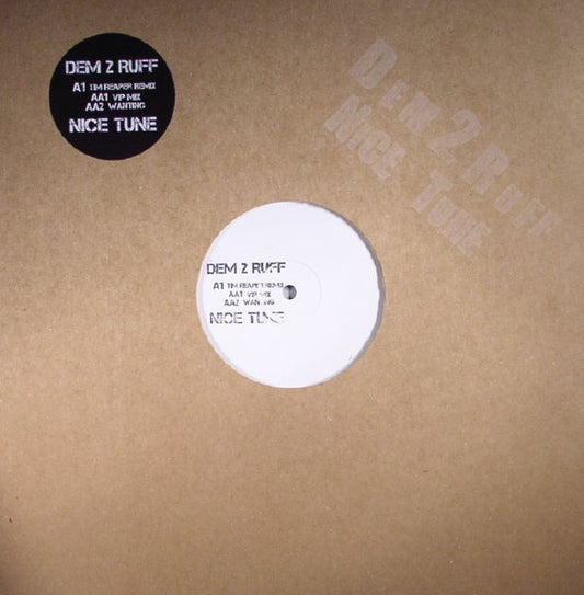 Dem 2 Ruff : Nice Tune (12", W/Lbl, Sta)