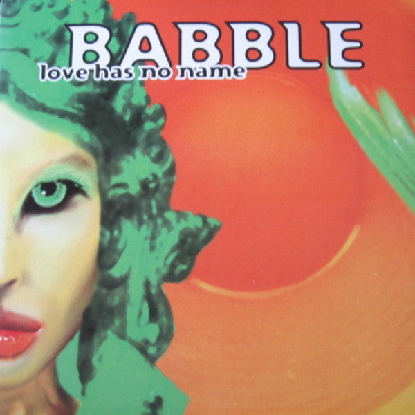 Babble : Love Has No Name (12")