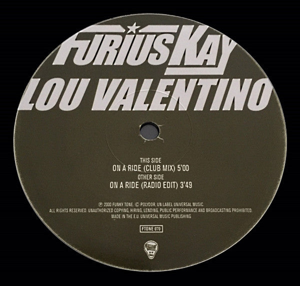 Furius Kay & Lou Valentino : On A Ride (12")