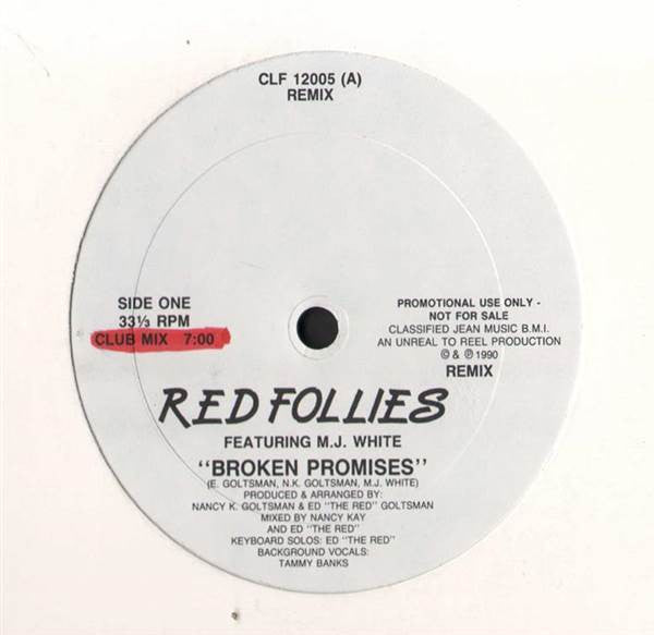 Red Follies Featuring M.J. White* : Broken Promises (Remix) (12", Promo)