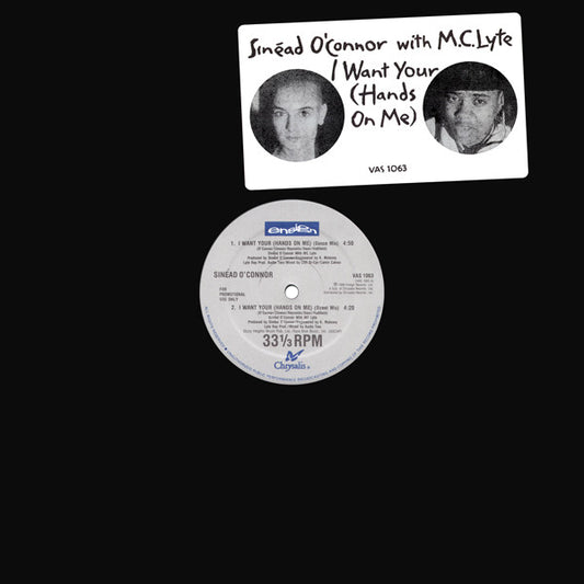 Sinéad O'Connor With M.C.Lyte* : I Want Your (Hands On Me) (12", Promo)