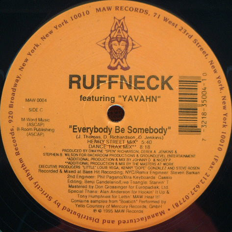 Ruffneck Featuring Yavahn : Everybody Be Somebody (2x12")