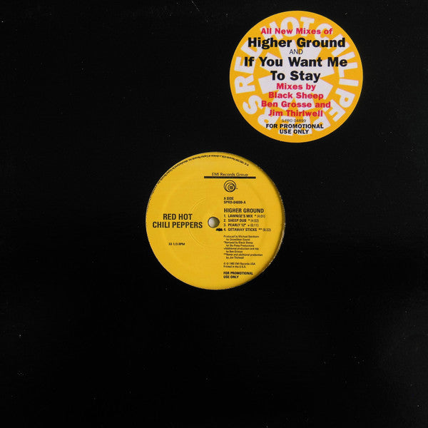 Red Hot Chili Peppers : Higher Ground / If You Want Me To Stay (12", Promo)
