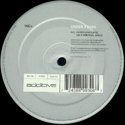 16C+ : Under 4 Ever (12")