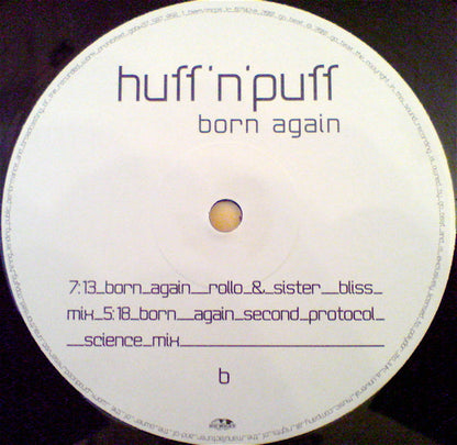 Huff & Puff : Born Again (12")