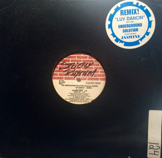 The Underground Solution* Featuring Jasmine : Luv Dancin' (Remix) (12")