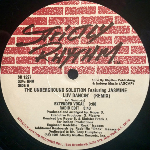 The Underground Solution* Featuring Jasmine : Luv Dancin' (Remix) (12")