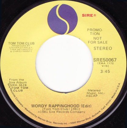 Tom Tom Club : Wordy Rappinghood (Edit) (7", Mono, Promo)
