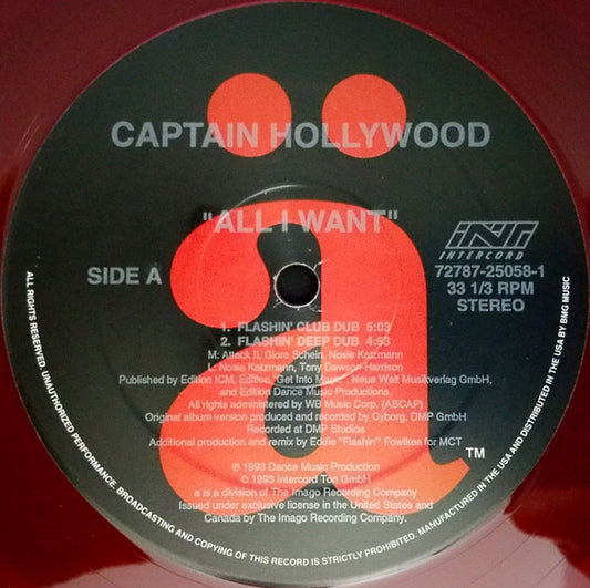 Captain Hollywood* : All I Want (12", Ltd, Red)
