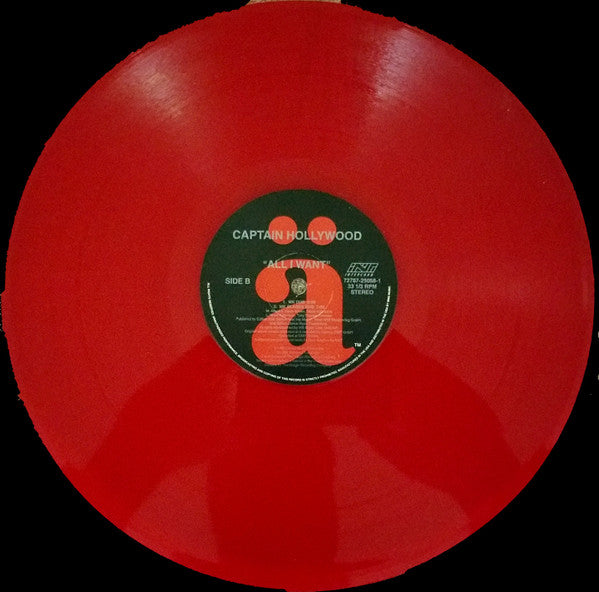 Captain Hollywood* : All I Want (12", Ltd, Red)