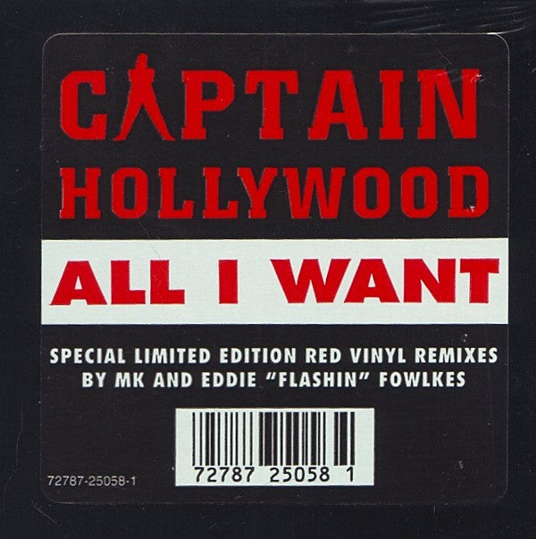 Captain Hollywood* : All I Want (12", Ltd, Red)