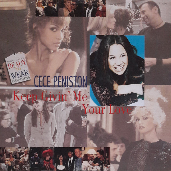 Ce Ce Peniston : Keep Givin' Me Your Love (12", Single)