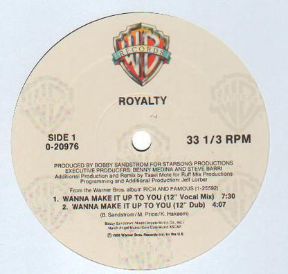 Royalty : Wanna Make It Up To You / In A Place Called Love (12", Maxi)