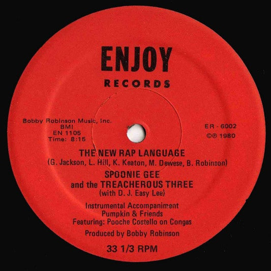 Spoonie Gee and The Treacherous Three* : The New Rap Language / Love Rap (12")