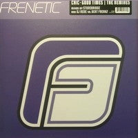 Chic : Good Times (The Remixes) (12")