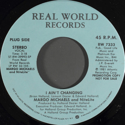 Margo Michaels And Nitelite : I Ain't Changing (7", Promo)