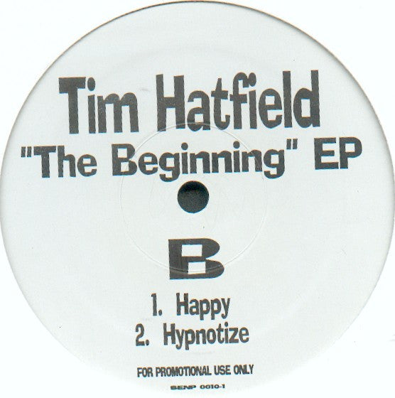 Tim Hatfield : The Beginning  EP (12", EP, Promo)