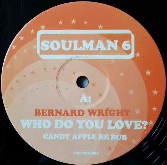 Bernard Wright / Maze Featuring Frankie Beverly : Soulman 6 (12", Unofficial)