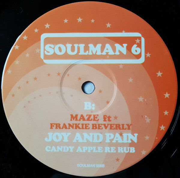 Bernard Wright / Maze Featuring Frankie Beverly : Soulman 6 (12", Unofficial)