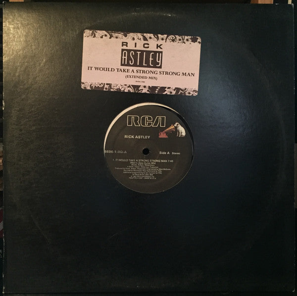Rick Astley : It Would Take A Strong Strong Man (12")