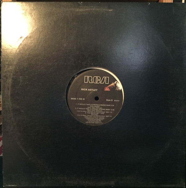 Rick Astley : It Would Take A Strong Strong Man (12")