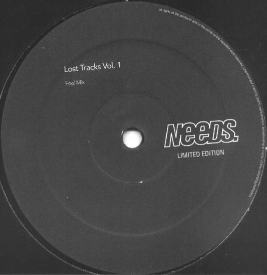 Needs : Lost Tracks Vol. 1 (12", Ltd)