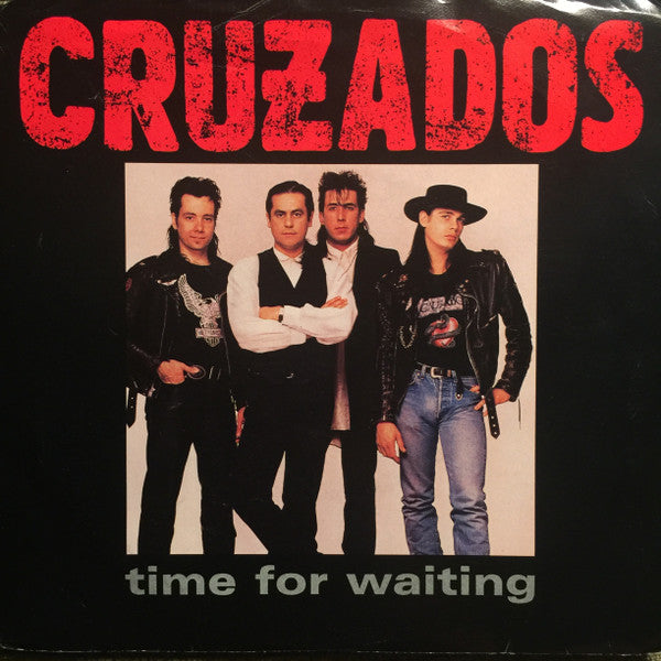 Cruzados : Time For Waiting (7", Single)