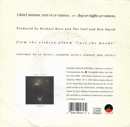 The Call : I Don't Wanna (7", Single)