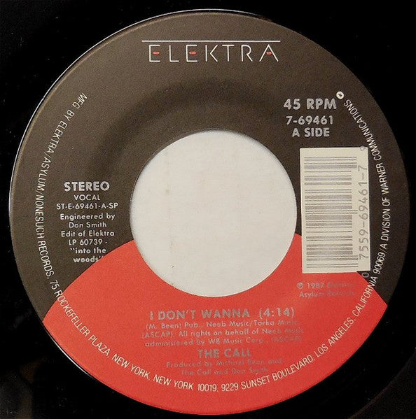 The Call : I Don't Wanna (7", Single)