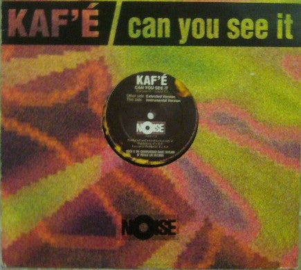 Kaf'e : Can You See It (12")