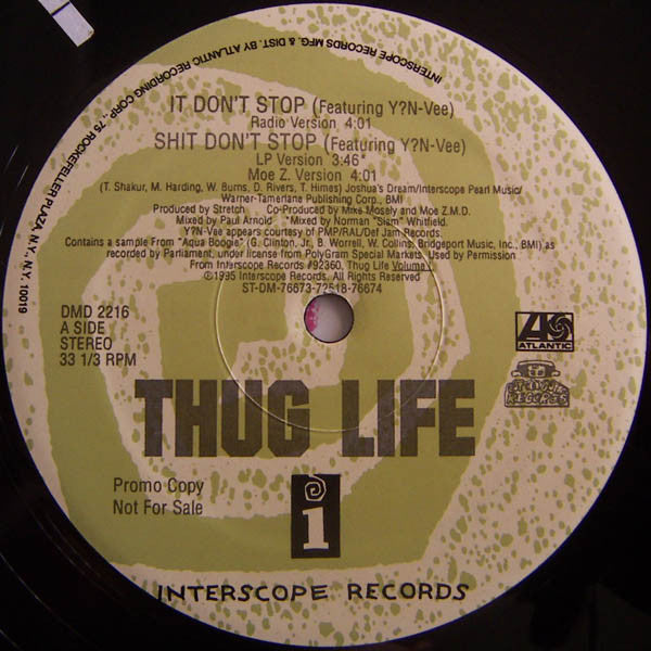 Thug Life : It Don't Stop / Str8 Ballin' (12", Single, Promo)