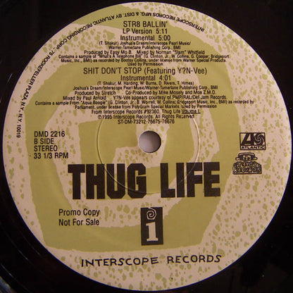 Thug Life : It Don't Stop / Str8 Ballin' (12", Single, Promo)