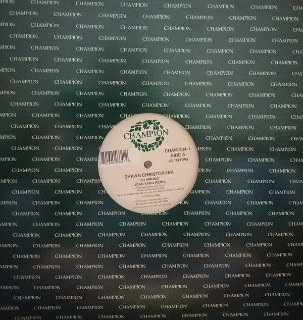 Shawn Christopher : So Wrong (12")