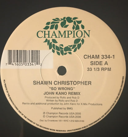 Shawn Christopher : So Wrong (12")