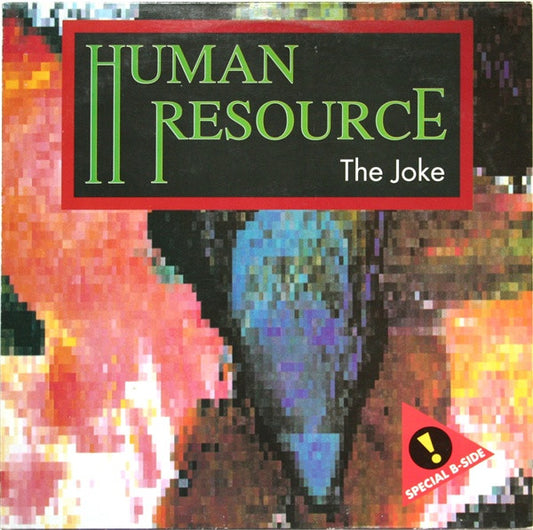 Human Resource : The Joke (12")