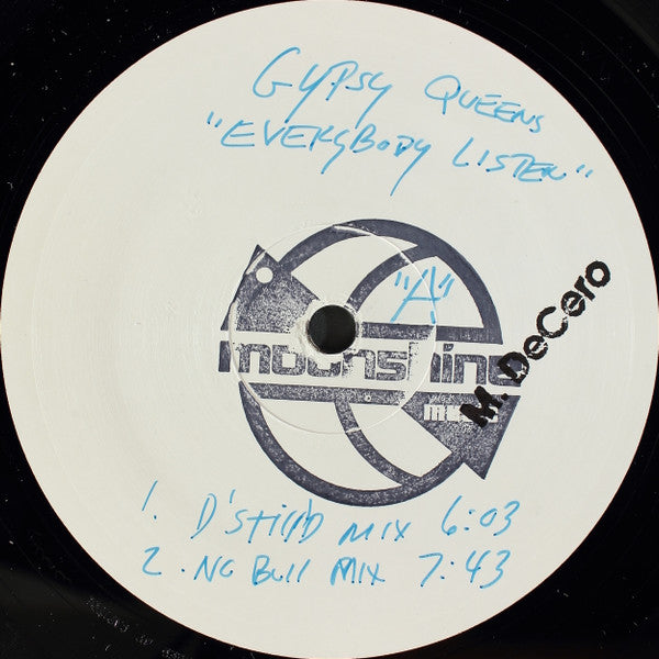 Gypsy Queens : Everybody Listen (12", Single, W/Lbl)