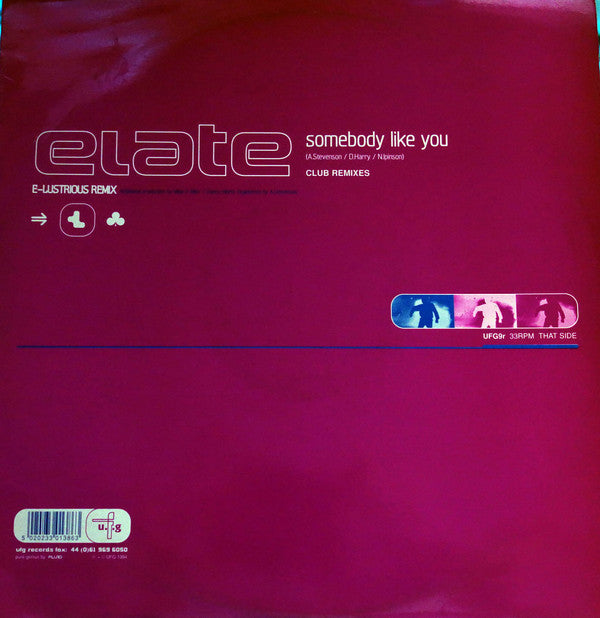 Elate : Somebody Like You (Club Remixes) (12")